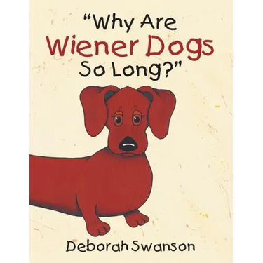 "Why Are Wiener Dogs So Long?"