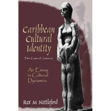 Caribbean Cultural Identity: An Essay in Cultural Dynamics