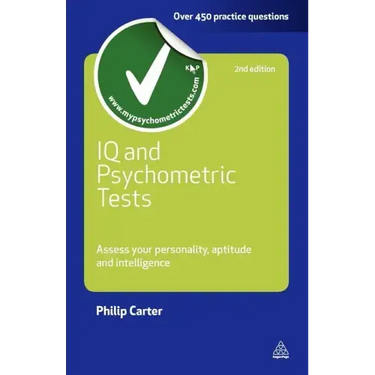 IQ and Psychometric Tests: Assess Your Personality Aptitude and Intelligence