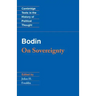 Bodin: On Sovereignty