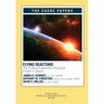Flying Reactors: The Political Feasibility of Nuclear Power in Space: CADRE Paper No. 22
