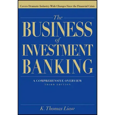 The Business of Investment Banking