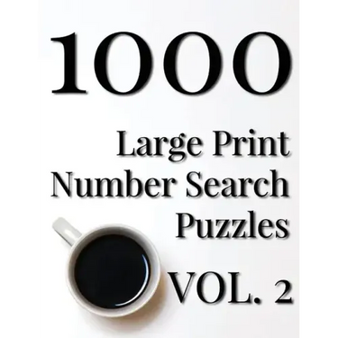 1000 Large Print Number Search Puzzles - Volume 2