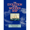 The Evolution of the Wooden Ship