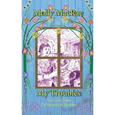My Troubles