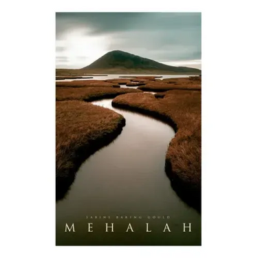 Mehalah: Gothic Novel (A Story of the Salt Marshes)