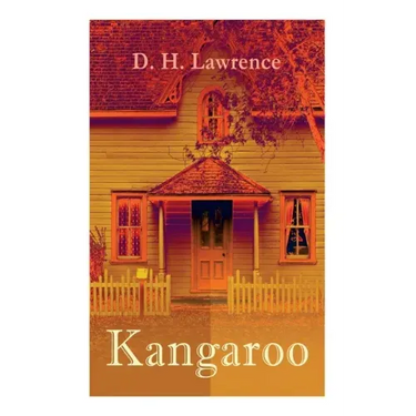 Kangaroo: Historical Novel