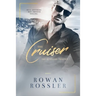 The Cruiser