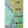 The Irish Cookbook