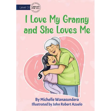 I Love My Granny and She Loves Me