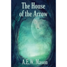 The House of the Arrow
