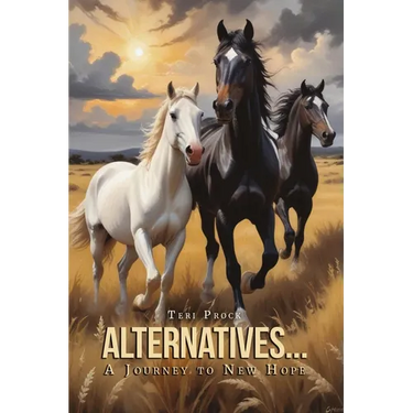 Alternatives... A Journey to New Hope