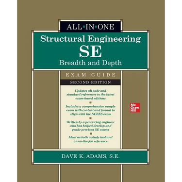 Structural Engineering Se All-In-One Exam Guide: Breadth and Depth, Second Edition (Pb)
