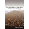 To a Thousand Generations: Infant Baptism: Covenant Mercy for the People of God