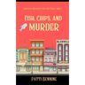 Fish, Chips, and Murder