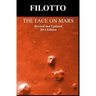 The Face on Mars: Revised and Updated 2014 Edition