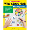 Write & Draw Math: Kindergarten: Open-Ended Math Problems to Develop Flexible Thinking Skills
