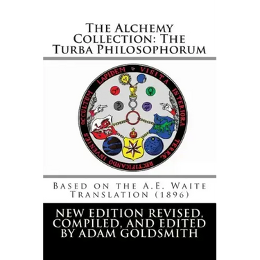 The Alchemy Collection: The Turba Philosophorum