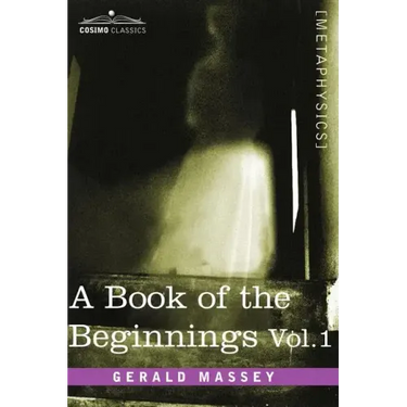 A Book of the Beginnings, Vol.1