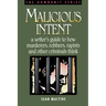 Malicious Intent