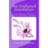 The Orphaned Generation: Estrangement Between Parents and Adult Children