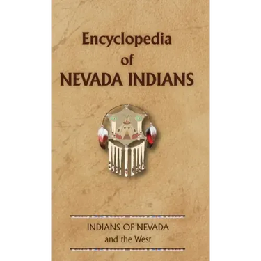 Encyclopedia of Nevada Indians
