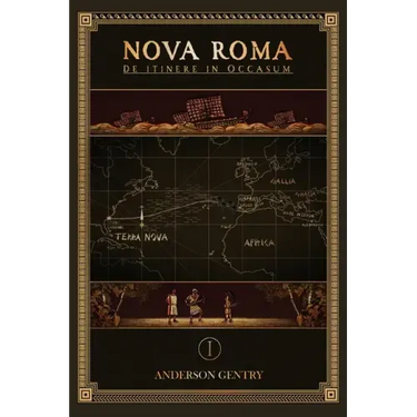Nova Roma 1: De Itinere in Occasum
