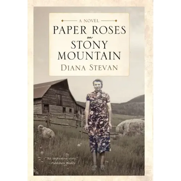 Paper Roses on Stony Mountain