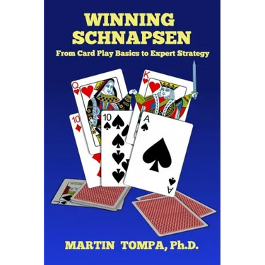 Winning Schnapsen: From Card Play Basics to Expert Strategy