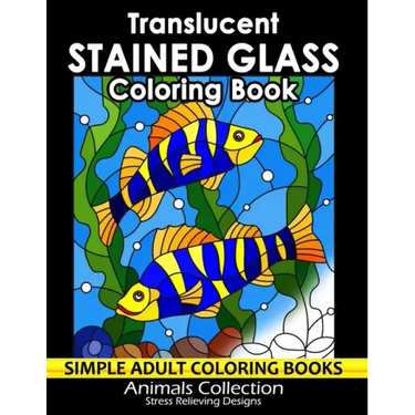 Translucent Stained Glass Coloring Book: Adorable Animals Adults Coloring Book Stress Relieving Designs Patterns