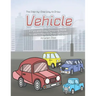 The Step-by-Step Way to Draw Vehicle: A Fun and Easy Drawing Book to Learn How to Draw Vehicles