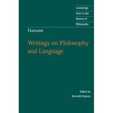 Hamann: Writings on Philosophy and Language