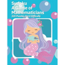 Sudoku A Game of Mathematicians 320 Puzzles Hard Difficulty