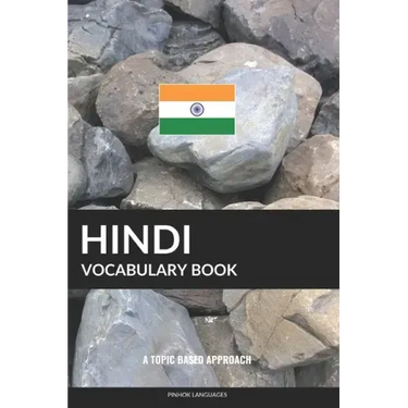 Hindi Vocabulary Book: A Topic Based Approach