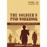 The Soldier's PTSD Workbook