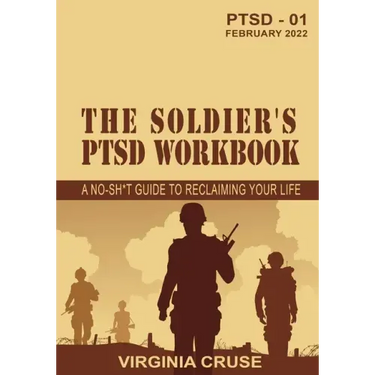 The Soldier's PTSD Workbook