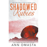 Shadowed Rubies
