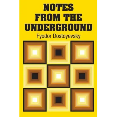 Notes from the Underground