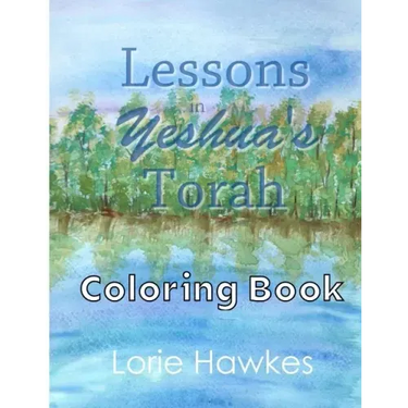 Lessons in Yeshua's Torah Coloring Book