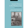 Animal History in the Modern City: Exploring Liminality