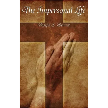 The Impersonal Life