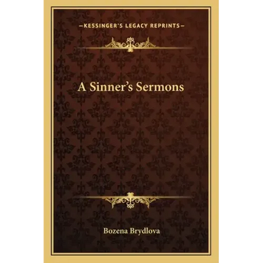 A Sinner's Sermons