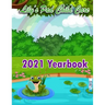 2021 Yearbook for Lily's Pad Child Care
