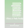 A Discourse on the Worship of Priapus: A History of Phallic Worship