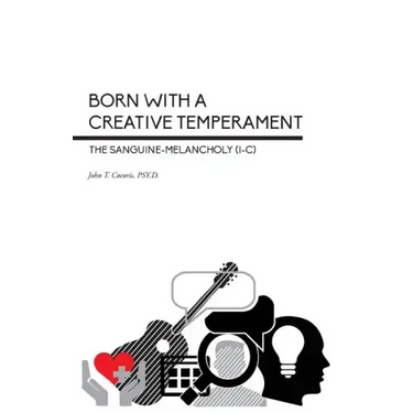 Born With a Creative Temperament: The Sanguine-Melancholy (I-C)