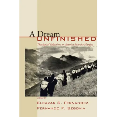 A Dream Unfinished