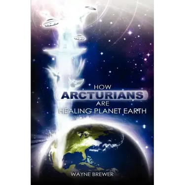How Arcturians Are Healing Planet Earth: One Soul Or Millions At A Time