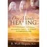 One Minute Healing: The PAWS Distress Relief Technique, alleviating Pain, Anger, Worry, & Sadness: A Complete Guide