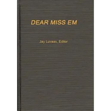 Dear Miss Em: General Eichelberger's War in the Pacific, 1942-1945