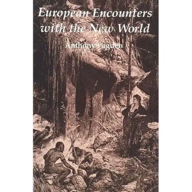 European Encounters with the New World: From Renaissance to Romanticism